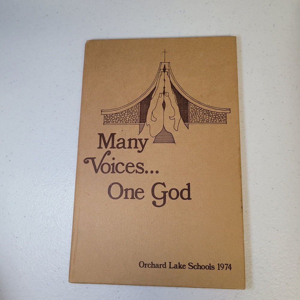 Many Voices One God‎ Orchard Lake Schools 1974 Prayer Book Memento